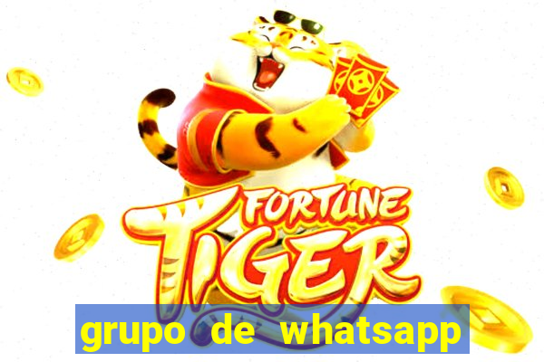 grupo de whatsapp de putaria