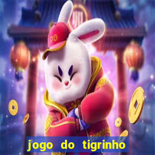 jogo do tigrinho teste gratis