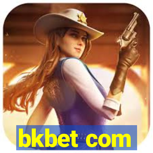 bkbet com