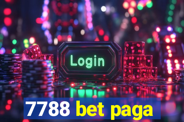 7788 bet paga