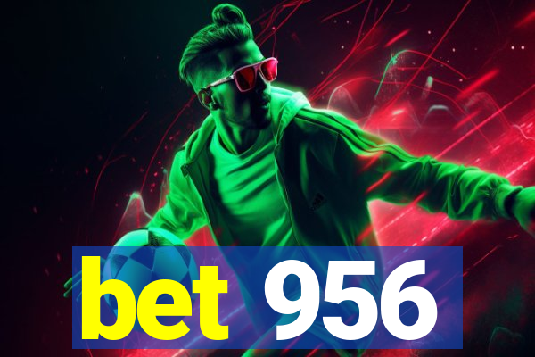 bet 956