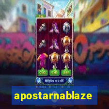 apostarnablaze