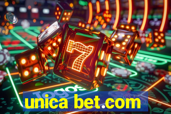 unica bet.com