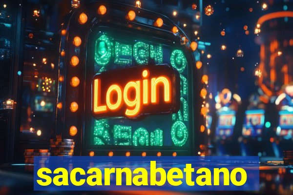 sacarnabetano