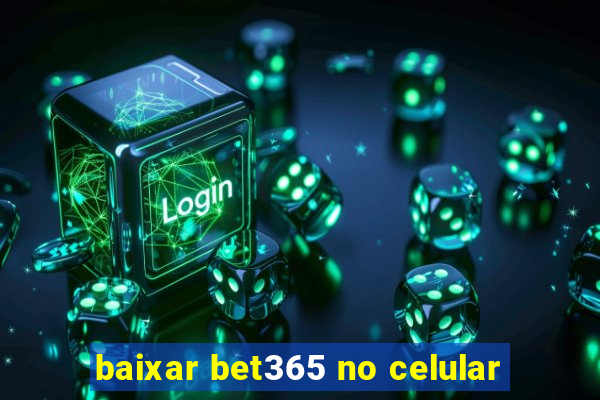 baixar bet365 no celular