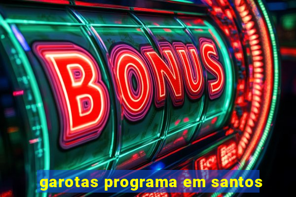 garotas programa em santos