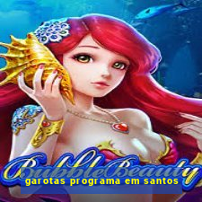 garotas programa em santos