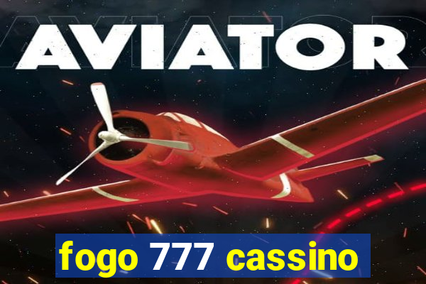 fogo 777 cassino