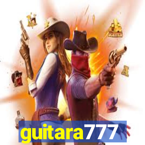 guitara777