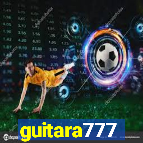 guitara777