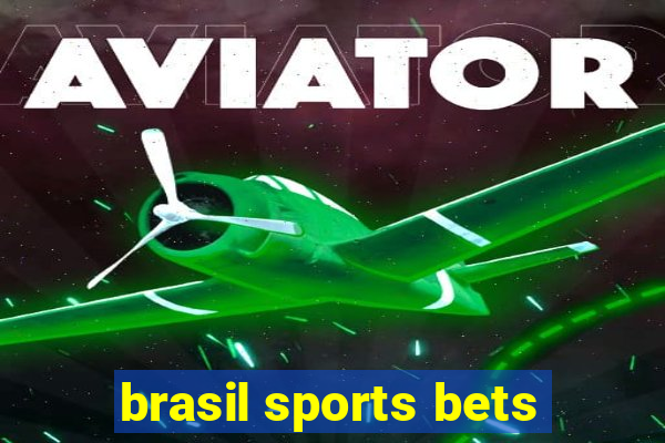 brasil sports bets