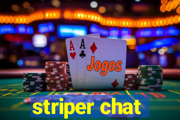 striper chat