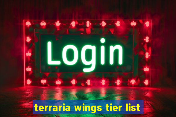 terraria wings tier list