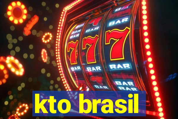 kto brasil