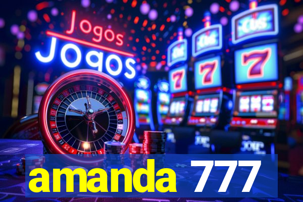 amanda 777