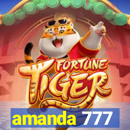 amanda 777