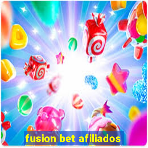 fusion bet afiliados