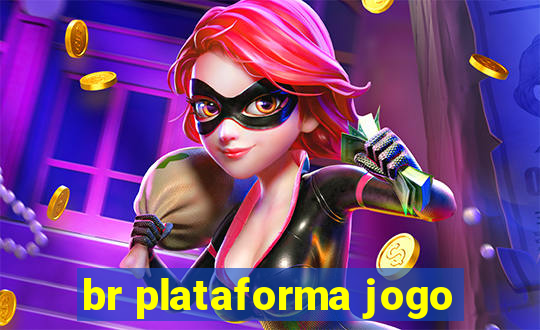 br plataforma jogo