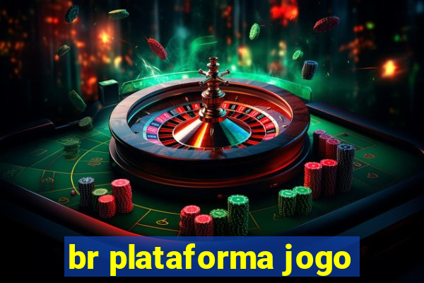 br plataforma jogo