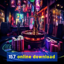 157 online download