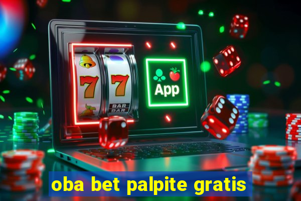 oba bet palpite gratis