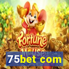 75bet com