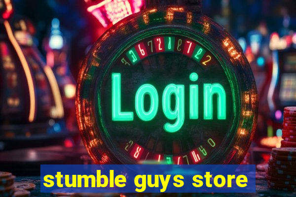 stumble guys store