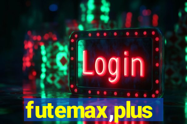 futemax,plus