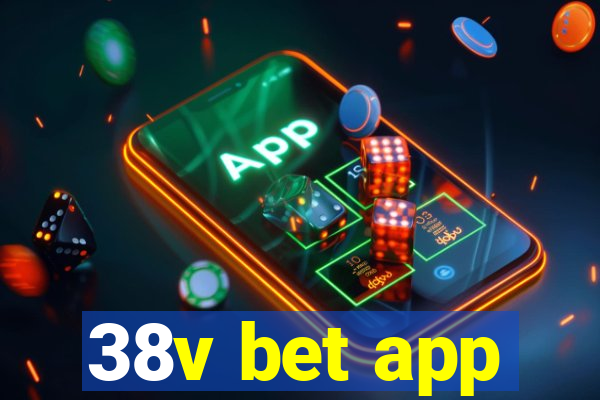 38v bet app