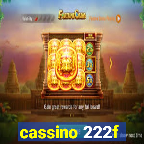 cassino 222f