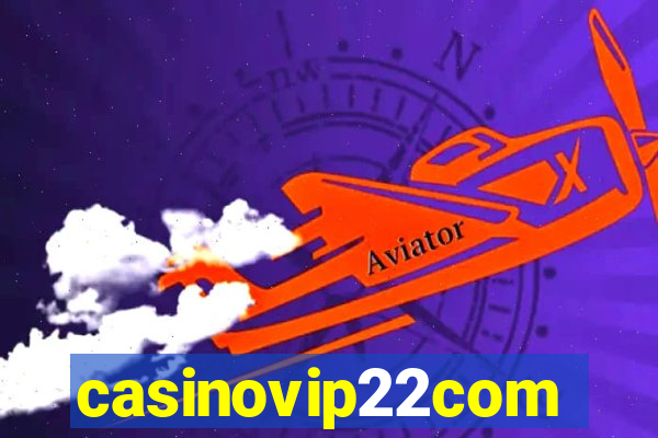 casinovip22com