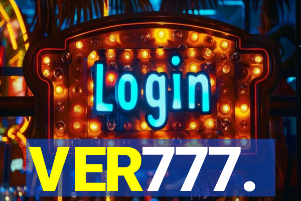 VER777.