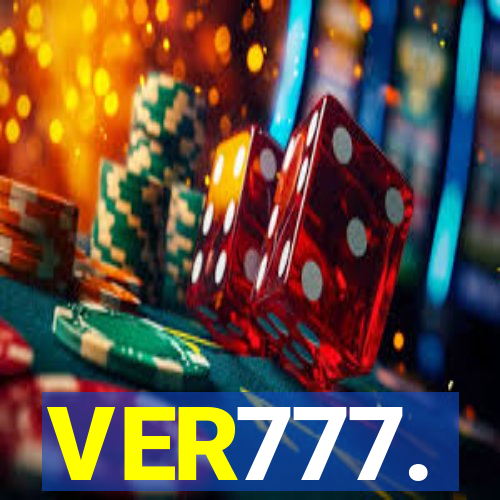 VER777.