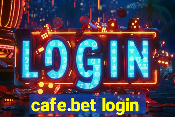 cafe.bet login