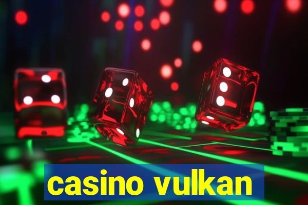 casino vulkan