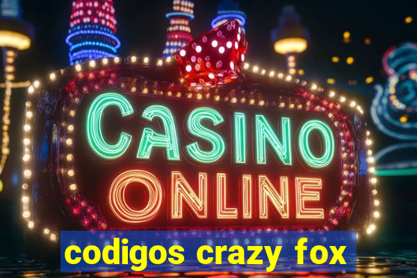 codigos crazy fox