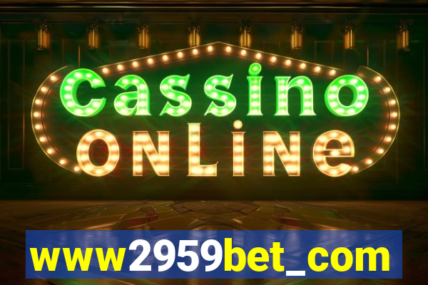 www2959bet_com