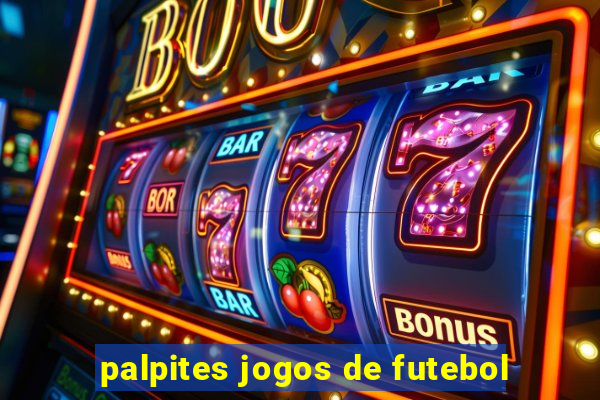 palpites jogos de futebol