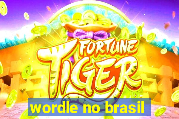 wordle no brasil