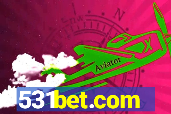 531bet.com