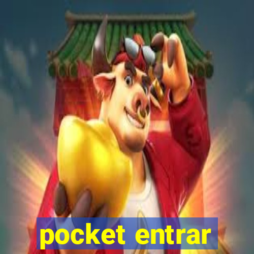 pocket entrar