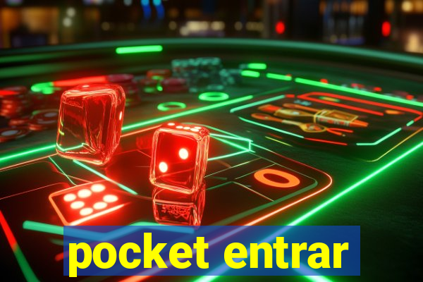 pocket entrar