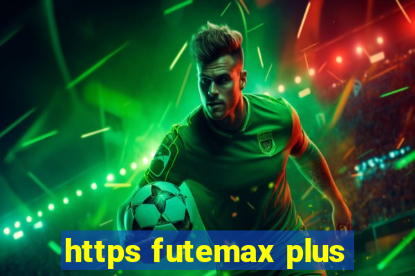 https futemax plus