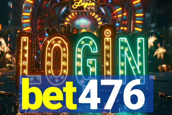 bet476