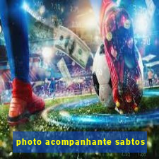 photo acompanhante sabtos