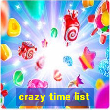 crazy time list