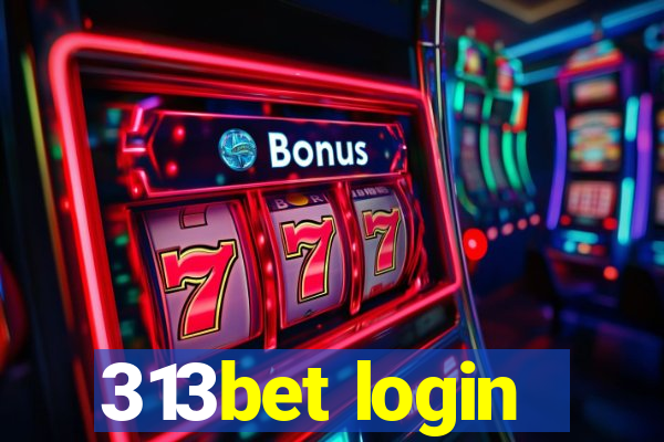 313bet login