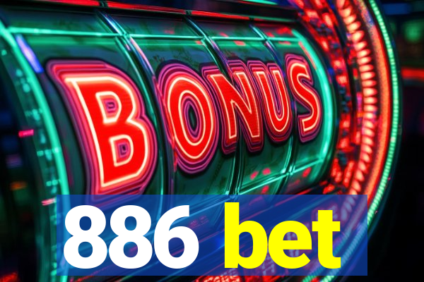 886 bet