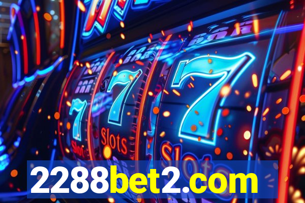 2288bet2.com