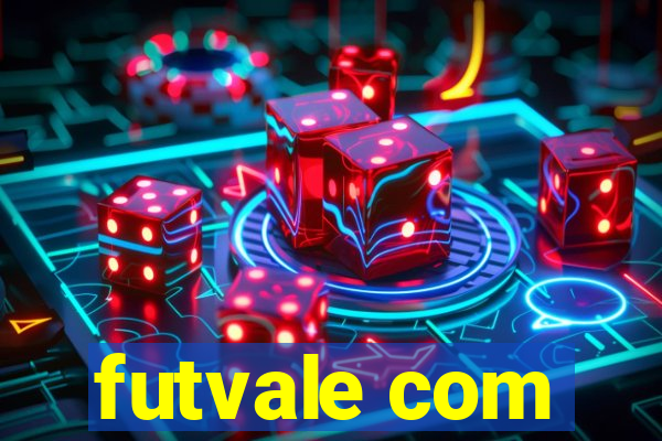 futvale com